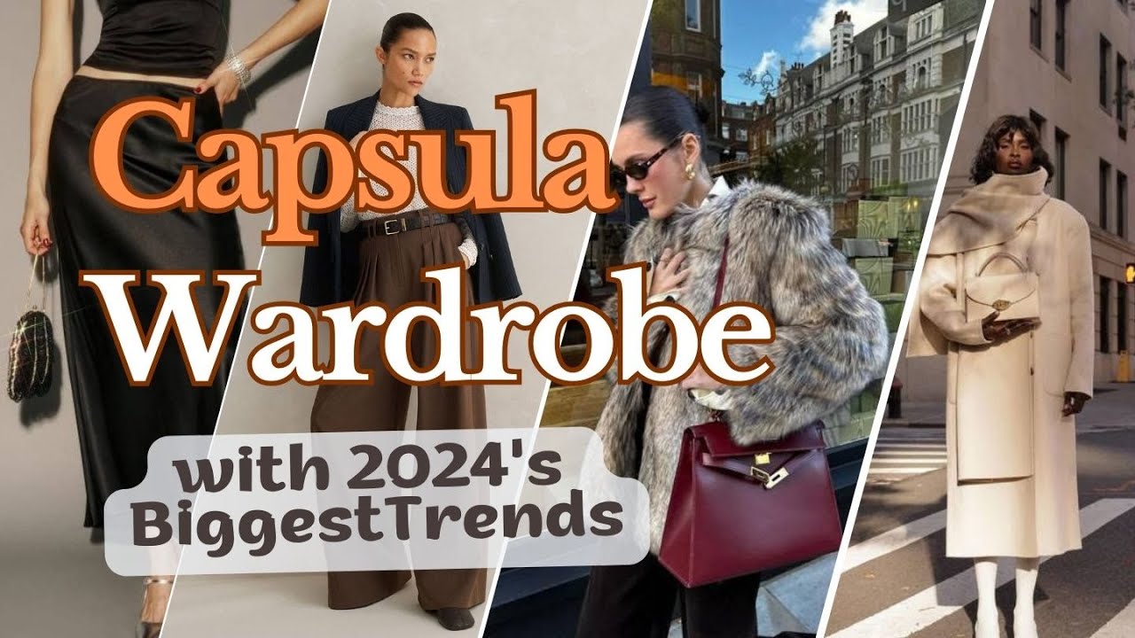 Style Forecast Capsule Wardrobe with 2024's Hottest Trends! - YouTube