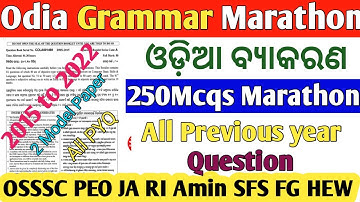 Odia Grammar 3 Hours marathon Class //OSSSC RI ARI AMIN SFS FG Forester LSi //Odia Grammar All PYQ