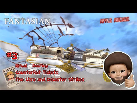 FANTASIAN - Walkthrough | The Uzra and Disaster Strikes [ Chapter 3 ] | Apple Arcade