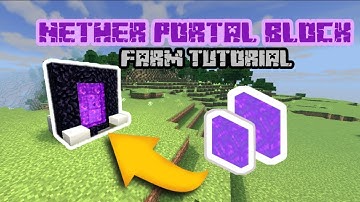 The Best Nether Portal Block Farm Tutorial - Minecraft Bedrock