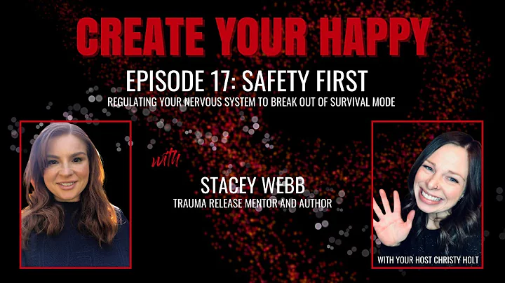 Episode 17: Safety First (with Stacey Webb)