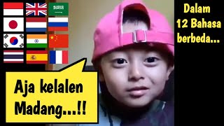 AJA KELALEN MADANG... ( DALAM 12 BAHASA BERBEDA )