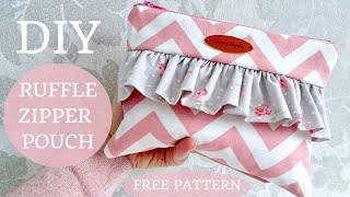 How to sew one of a kind RUFFLE ZIPPER POUCH, with free pattern!