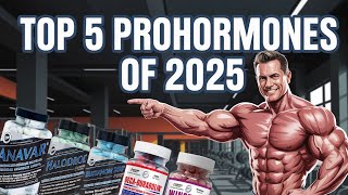 De 5 beste prohormonen van 2025 🏆💪