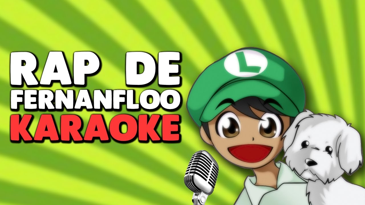 Rap De Fernanfloo Karaoke Instrumental Youtube