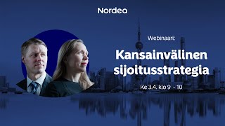 Webinaari: Kansainvälinen sijoitusstrategia huhtikuussa | Nordea