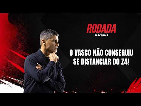 TUDO SOBRE A SITUAÇÃO ATUAL DO VASCO! | RODADA XSPORTS - 05/10