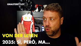 Von der Leyen: “Il futuro è comunque elettrico” | Apertura 2035 e KEI-CAR europee...