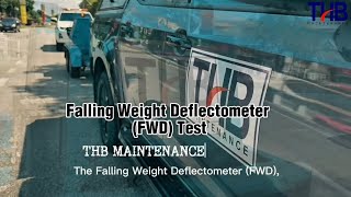Falling Weight Deflectometer (FWD) Test