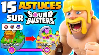 15 ASTUCES INCONTOURNABLES pour DOMINER Squad Busters et Atteindre la Ligue Squad !💡