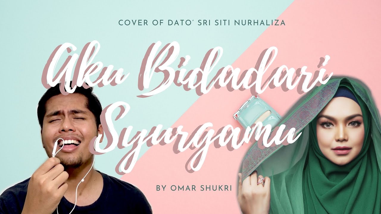 AKU BIDADARI SYURGAMU" - Dato' Sri Siti Nurhaliza (OST 7 ...