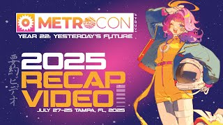 METROCON 2025 - Recap Video