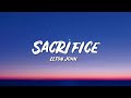 Sacrifice Lyrics - Elton John - Lyric Best Song