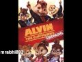 The chipmunks Now that I've got your Love