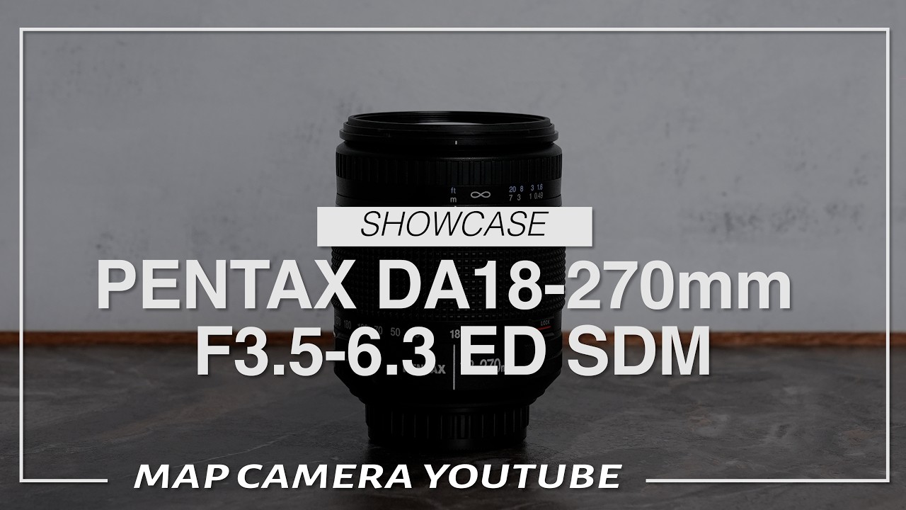 PENTAX DA 18-270mm F3.5-6.3 ED SDM [Product Introduction] - YouTube