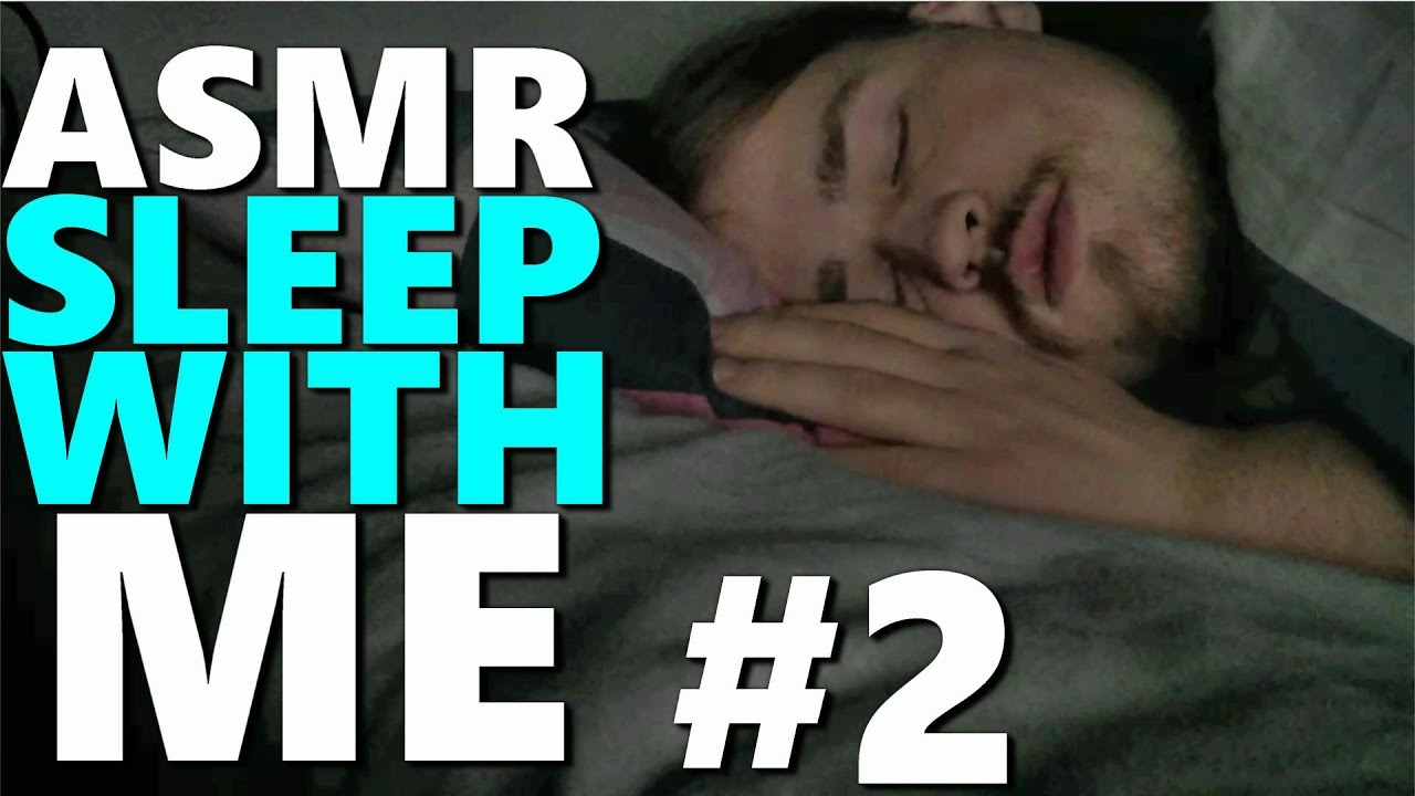 ASMR - Sleep With Me #2 - YouTube