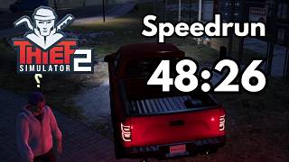 Thief Simulator 2 Speedrun | Story% 48:26