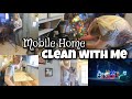 Mobile home clean with me  cleaning motivation