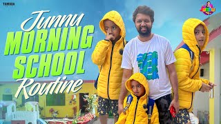 Junnu Morning School Routine | School Ki Junnu Ready Avuthunnadu | Daksh Manas | @JunnuMunnuOfficial