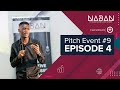 NABAN Pitch Event 9: Episode 4