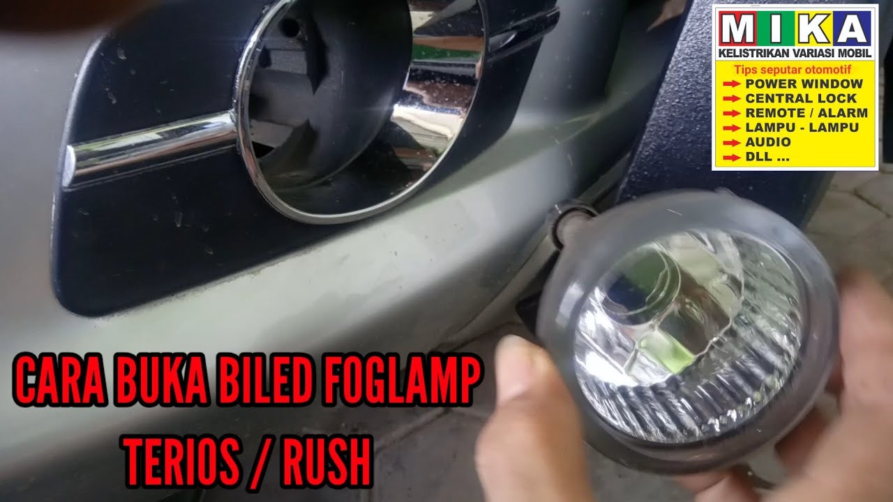 Cara buka biled foglamp Terios/rush, buka foglamp Terios/rush