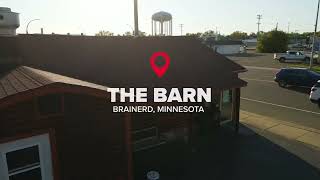 📍 The Barn in Brainerd, Minnesota