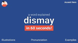 Dismay - Meaning And Pronunciation