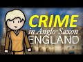 10001066 crime in anglosaxon england  crime  punishment  gcse history revision