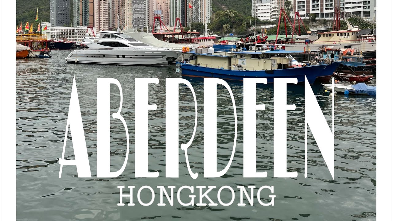 HONGKONG, WHAT’S IN ABERDEEN