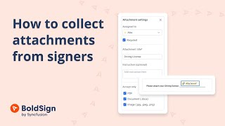 How to Collect Attachments from Signers