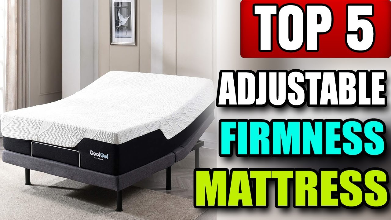 Best Adjustable Firmness Mattress YouTube