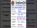 IOCL Non-Executive 2026, IOCL Recruitment 394 Posts, Indian Oil Jobs , Diploma Jobs in IOCL #govjob