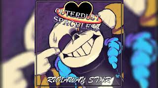~OUTERDUST~ Spaceless OST#7 Runaway star