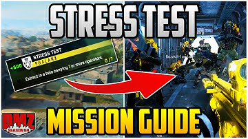 Stress Test Mission Guide For Season 4 Warzone DMZ (DMZ Tips & Tricks)