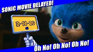 The Sonic Movie Is Delayed!