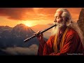 Tibetan Healing Flute | 528 Hz - Release Of Melatonin And Toxin | Eliminate Stress And Calm The Mind