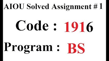 AIOU Code 1916 Solved Assignment No 1 Autumn 2024 | Baloch Academy