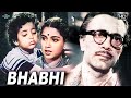 Bhabhi 1957 भाभी - Dramatic Movie | Balraj Sahni, Pandharibai, Jawahar Kaul.