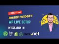 AI Smart Widget Setup | MCP Architecture | Works with WordPress, Wix, Shopify & All JS Tech