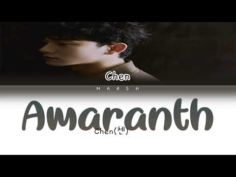 Chen (첸) – Amaranth (고운 그대는 시들지 않으리) (Color Coded Lyrics/Han/Rom/Eng/Pt-Br)
