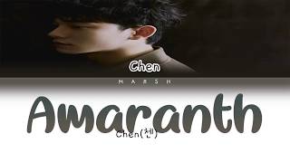 Chen 첸 Amaranth 고운 그대는 시들지 않으리 Color Coded Lyricshanromengpt-Br