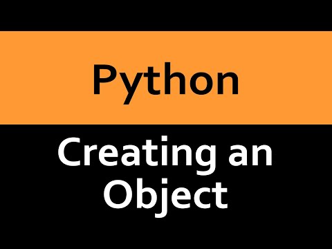 Creating an Object in Python