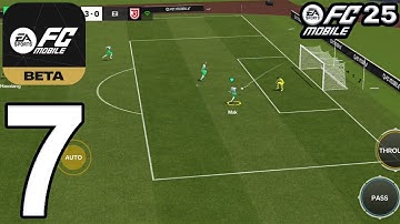 EA SPORTS FC Mobile 25 Beta Gameplay Walkthrough Part 7 - Attack (iOS, Android)