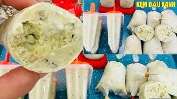 KEM ĐẬU XANH Lá Dứa không bị dăm đá dẻo mịn thơm ngon tại nhà giải nhiệt Ăn Rất hợp cho mùa hè