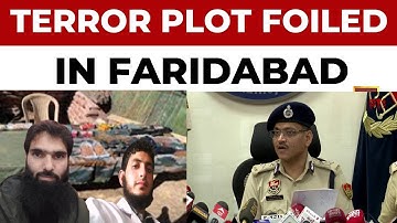 Major Delhi Terror Plot Foiled: 360 kg Explosives, Assault Rifle Seized in Faridabad | India Today