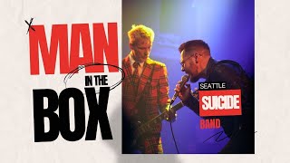 Seattle Suicide Band - Man in the box (Alice in Chains Cover)