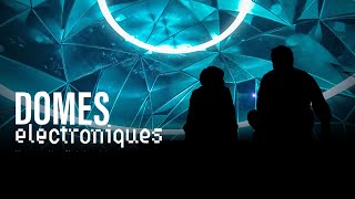 Teaser Dômes électronique