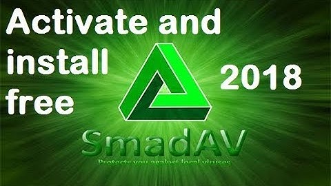 How to install and activate smadav antivirus for free