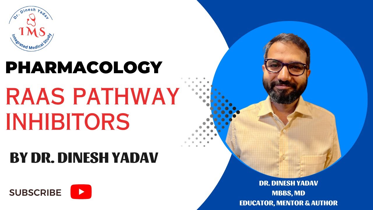 RAAS PATHWAY INHIBITORS | CVS | Pharmacology | Dr. Dinesh Yadav - YouTube