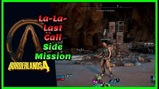 La-La-Last Call | Full Walkthrough | Borderlands 4 @FuzionByte